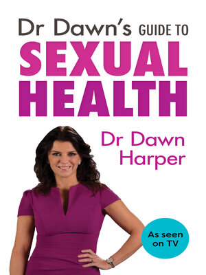 cover image of Dr Dawn's Guide to Sexual Health